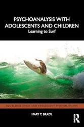 Psychoanalysis with Adolescents and Children