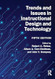 Trends and Issues in Instructional Design and Technology