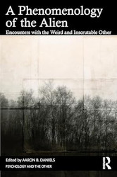 A Phenomenology of the Alien