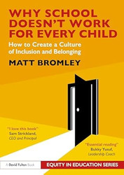 Why School Doesnt Work for Every Child