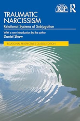 Traumatic Narcissism
