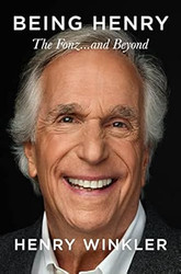 Being Henry: The Fonz . . . and Beyond