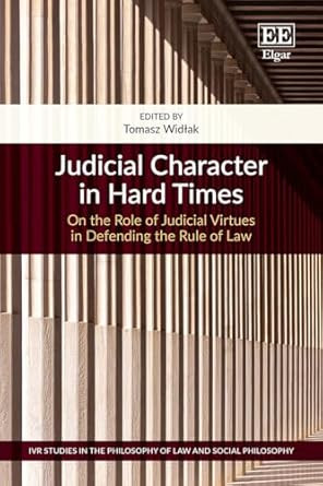 Judicial Character in Hard Times