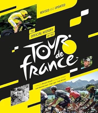 The Official History of the Tour de France