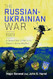 The Russian-Ukrainian War 2023