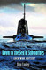 Down to the Sea in Submarines