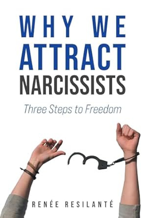 Why We Attract Narcissists