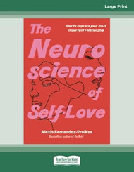 The Neuroscience of Self-Love