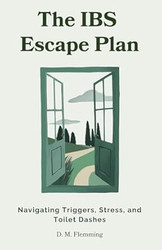 The IBS Escape Plan