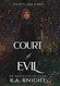 Court of Evil