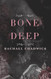 Bone Deep