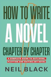 How To Write A Novel Chapter By Chapter