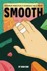 Smooth: Movement Principles and Techniques for Climbing