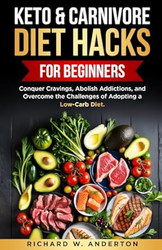 Keto & Carnivore Diet Hacks for Beginners