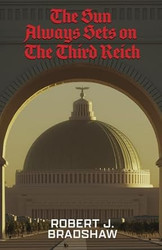 The Sun Always Sets On The Third Reich