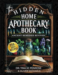 The Hidden Home Apothecary Book