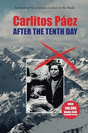 Carlitos Paez: AFTER THE TENTH DAY