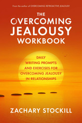 The Overcoming Jealousy Workbook