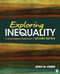 Exploring Inequality Exploring Inequality