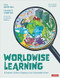 Worldwise Learning