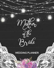 Mother of the Bride Wedding Planner