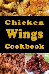 Chicken Wings Cookbook