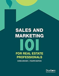 Sales and Marketing 101 for Real Estate Professionals A