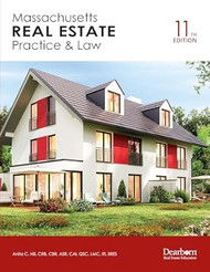 Massachusetts Real Estate Practice & Law 11th Edition