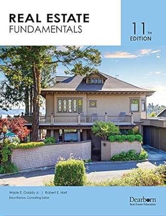 Real Estate Fundamentals 11th Edition