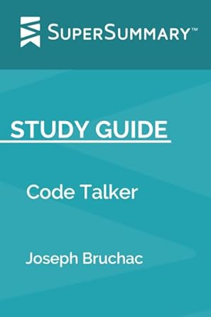 Study Guide: Code Talker by Joseph Bruchac