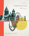 Christian History Volume 2: From the Reformation to the Present
