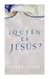 Quien es Jesus?