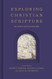 Exploring Christian Scripture