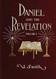 Daniel and Revelation Volume 1: :