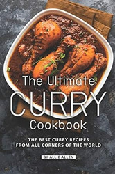 The Ultimate Curry Cookbook