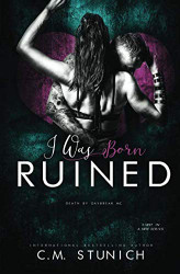 I Was Born Ruined