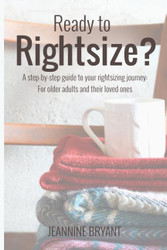 Ready to Rightsize? A step-by-step guide to your