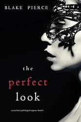 The Perfect Look