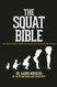 The Squat Bible