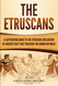 The Etruscans