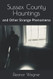 Sussex County Hauntings
