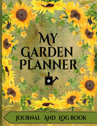 My Garden Planner Journal and Log Book