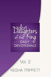 Daughters of the King Daily Devotionals: Volume 2