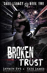 Broken Trust: A Dark High School Romance