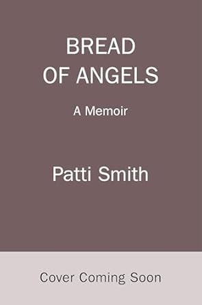 Bread of Angels: A Memoir