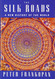 The Silk Roads