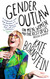 Gender Outlaw