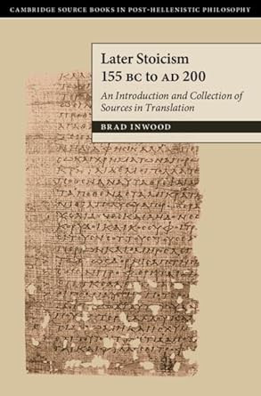 Later Stoicism 155 BC to AD 200