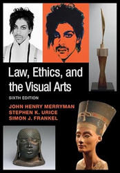 Law Ethics and the Visual Arts