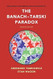 The Banach Tarski Paradox